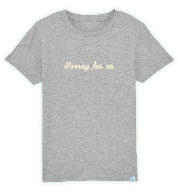 Hooray for us - Team - t-shirt - Heather Grey
